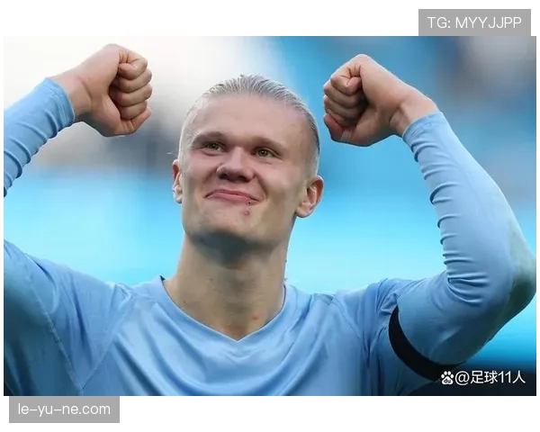 哈兰德比赛战报：最新表现与数据详情